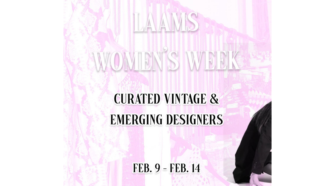 LAAMS Women's Week – Curated Vintage & Emerging Designers